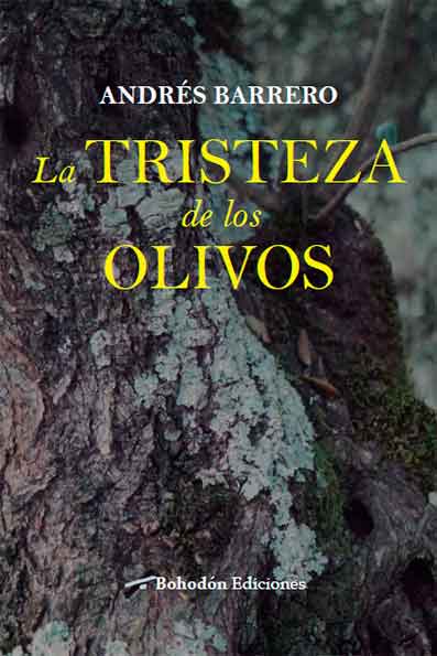 La tristeza de los olivos