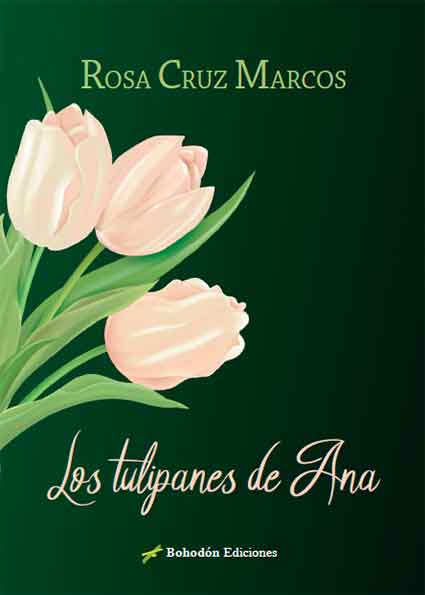 Los tulipanes de Ana